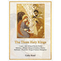 Three Holy Kings: Kerala not Keral - Hardcover