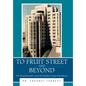 To Fruit Street and Beyond: The Massachusetts General Hospital Surgical Residency - Hardcover
