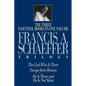 A Francis A. Schaeffer Trilogy: Three Essential Books in One Volume - Hardcover