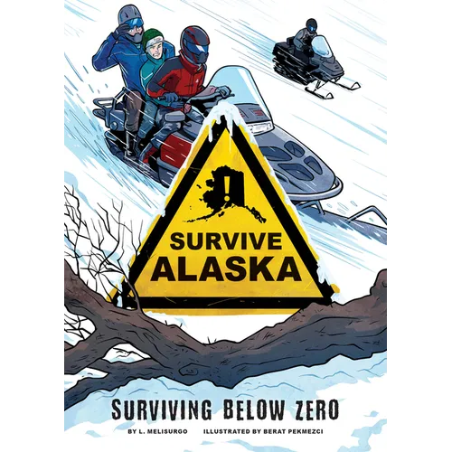 Surviving Below Zero - Library Binding