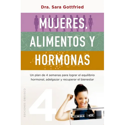 Mujeres, Alimentos Y Hormonas - Paperback