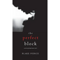 The Perfect Block (A Jessie Hunt Psychological Suspense Thriller-Book Two) - Hardcover