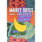 Mairzy Dotes and Anecdotes - Paperback