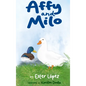 Affy and Milo - Hardcover