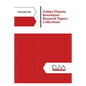 Online Dispute Resolution - Research Papers Collections - Paperback