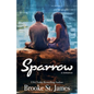 Sparrow: A Romance - Paperback