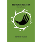 Human Rights: Fact or Fancy? - Paperback