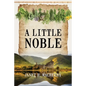 A Little Noble - Paperback