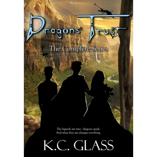 Dragons' Trust: The Complete Series - Paperback