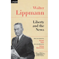 Liberty and the News - Paperback