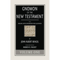 Gnomon of the New Testament, Volume 1 - Paperback