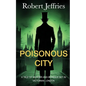 Poisonous City - Paperback