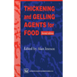 Thickening & Gelling Agents Foods - Paperback