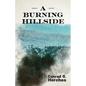 A Burning Hillside - Paperback