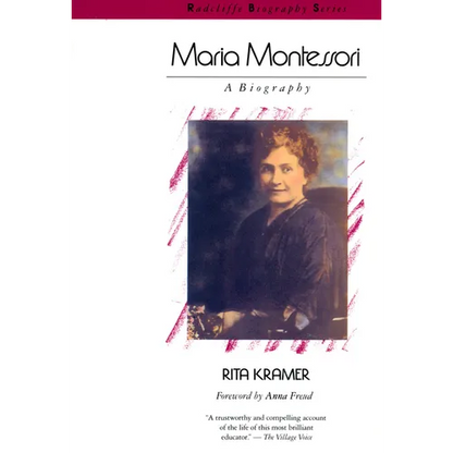 Maria Montessori: A Biography - Paperback