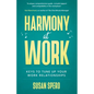 Harmony at Work - Paperback