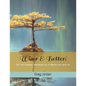 Wiser & Better!: The Self Coaching Workbook For A Vibrant Life After 50 - Paperback