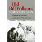 Old Bill Williams, Mountain Man: Volume 61 - Paperback