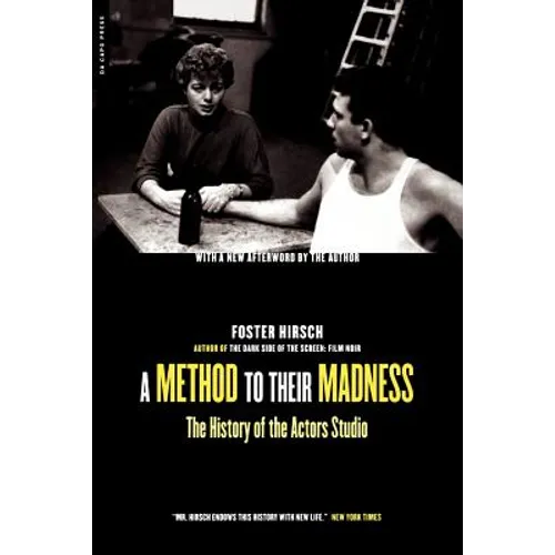 A Method to Their Madness: The History of the Actors Studio - Paperback