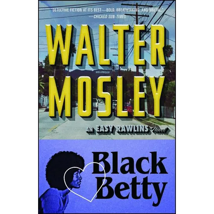Black Betty: An Easy Rawlins Novel - Paperback