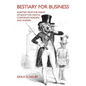 Bestiary for Business: Adapted from the Fables of Aesop for Gentle Corporate Readers and Raiders - Paperback