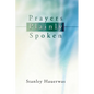Prayers Plainly Spoken - Paperback