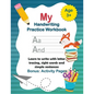 My Handwriting Practice Book: Learn to write with letter tracing, sight words and simple sentences. Alphabet learning for children in preschool and - Paperback