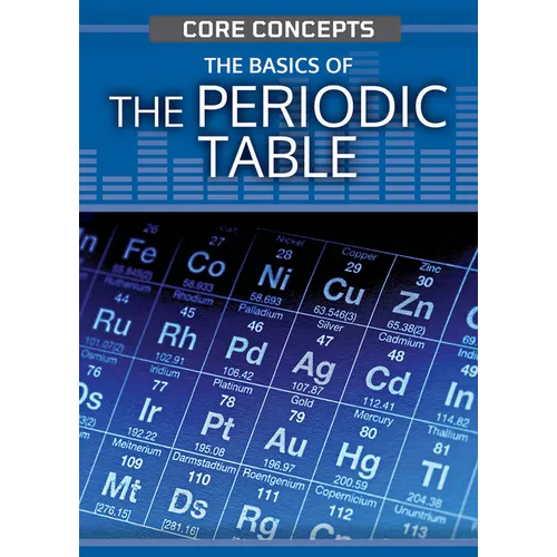 The Basics of the Periodic Table - Library Binding