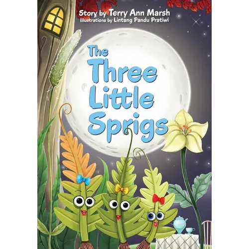 The Three Little Sprigs - Paperback