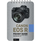 Canon EOS R: Pocket Guide: Buttons, Dials, Settings, Modes, and Shooting Tips - Spiral