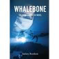 Whalebone: The Third Doctor Six Novel - Paperback