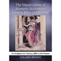 The Visual Culture of Women's Activism in London, Paris and Beyond: An Analytical Art History, 1860 to the Present - Paperback