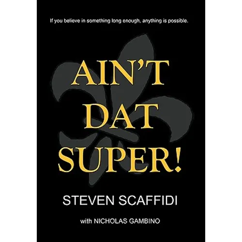 Ain't DAT Super! - Hardcover