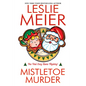 Mistletoe Murder - Paperback