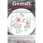 Gestalt Empty Chair Work: Liberating Our Hurt Inner Child Toward Completeness - Paperback