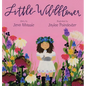 Little Wildflower - Hardcover