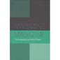 Magazine: A Biography of a Band - Hardcover