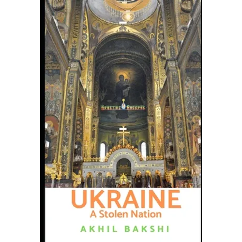 Ukraine: A Stolen Nation - Paperback