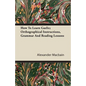How To Learn Gaelic; Orthographical Instructions, Grammar And Reading Lessons - Paperback