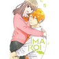 Ima Koi: Now I'm in Love, Vol. 5 - Paperback
