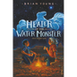 Healer of the Water Monster - Hardcover