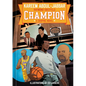 Champion: A Graphic Novel - Hardcover