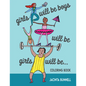 Girls Will Be Boys Will Be Girls... Coloring Book - Paperback