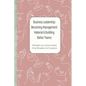 Business Leadership - Becoming Management Material & Building Better Teams: Workplace Solutions For Women in Charge - Paperback