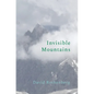 Invisible Mountains - Paperback