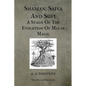 Shaman, Saiva And Sufi A Study Of The Evolution Of Malay Magic - Paperback