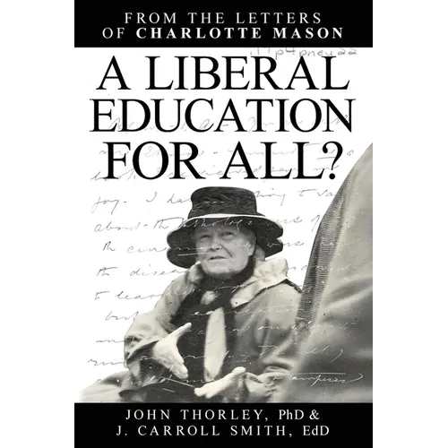 A Liberal Education for All - Paperback