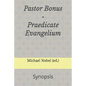 Pastor Bonus - Praedicate Evangelium: Synopsis - Paperback