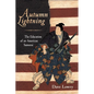 Autumn Lightning: The Education of an American Samurai - Paperback