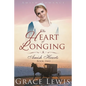 The Heart of Longing (Large Print Edition): Amish Romance - Paperback